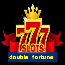 double fortune minutos pagantes